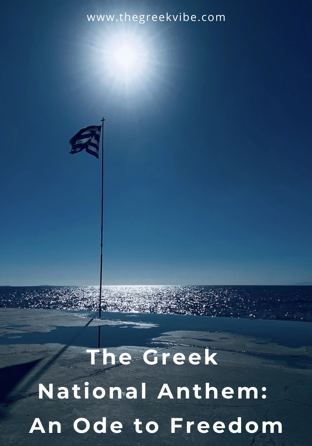 The Greek National Anthem An Ode To Freedom The Greek Vibe