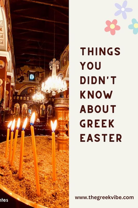 Things You Didn't Know About Greek Easter